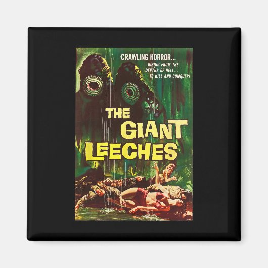 Aimant Clic de sangsues géantes Halloween Monster Poster  (Devant)