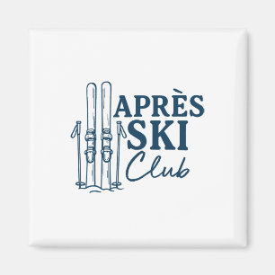 Aimant Club Après-Ski Sports d'hiver Ski