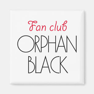 Aimant Club de fan noir Orphan