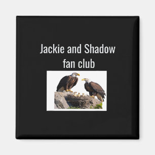 Aimant Club de fans Jackie et Shadow Eagles