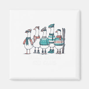 Aimant Club de ski Silly Goose Ski hiver Citation de vaca