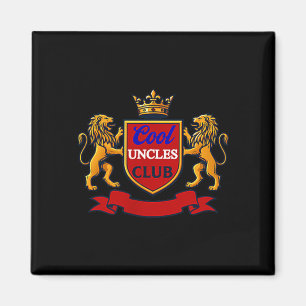 Aimant Club des oncles cool Oncle toujours drôle Cket Onc