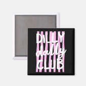 Aimant Club Dilly Dally (Recto/Verso)