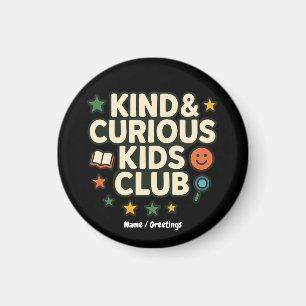 Aimant Club Enfants Gentils & Curieux Mentalité de Croiss