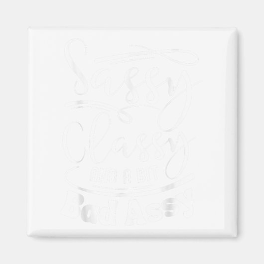 Aimant Cly Sy And A Bit Bad Y Nk Women Motivational  (Devant)