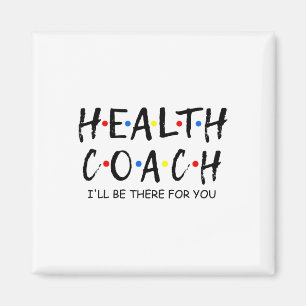 Aimant Coach Je serai là pour vous Coach en santé mentale