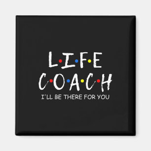Aimant Coach Je serai là pour vous Mentor santé mentale A