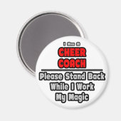Aimant Coach...Travaille Ma Magie (Recto/Verso)