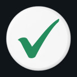 Aimant Coche verte<br><div class="desc">Cochez la case ok correct bon fin fin beau symbole vert</div>