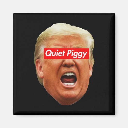 Aimant Cochon Tranquille - Anti Trump (Devant)