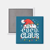 Aimant Coco Claus Funny Xmas Christmas Grandma Holiday St (Recto/Verso)