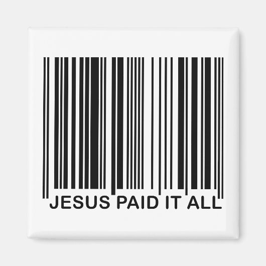 Aimant Code-barres UPC de salut chrétien Jésus a payé tou (Devant)