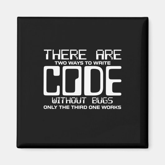 Aimant Code Écriture Programmer sans bogues (Devant)