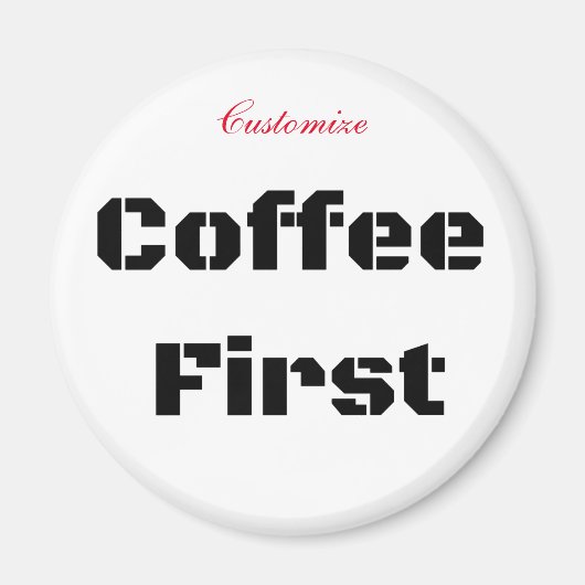 Aimant Coffee First Thunder_Cove (Devant)