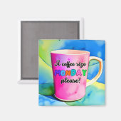 AIMANT COFFEE THE SIZE OF MONDAY (Recto/Verso)