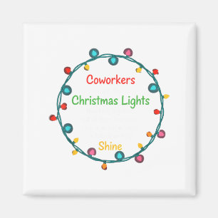 Aimant Collègues de Noël Sont Comme Des Lumières de Noël