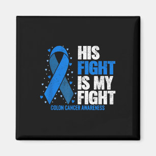 Aimant Colon Cancer Son combat est mon combat Colon Cance
