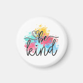 Aimant Coloré Be Kind Paint Splash (Devant)