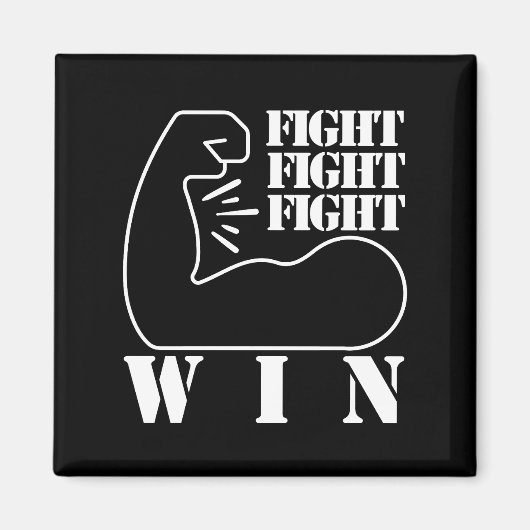 Aimant Combattre, combattre, combattre, gagner (Devant)