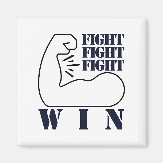 Aimant Combattre, combattre, combattre, gagner (Devant)
