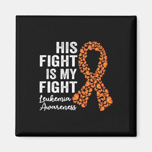 Aimant Combattre est mon combat Orange Support Leukemia L (Devant)
