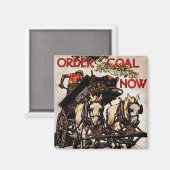 Aimant Commander du charbon maintenant (Recto/Verso)