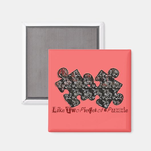 Aimant Comme deux pièces d'un puzzle (Recto/Verso)