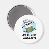 Aimant Comme Le Thyme Va Par Funny Herb Spice Pun (Recto/Verso)