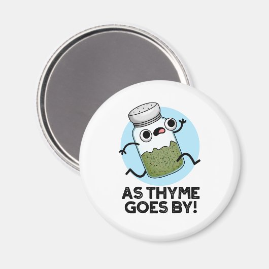 Aimant Comme Le Thyme Va Par Funny Herb Spice Pun (Recto/Verso)