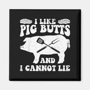 Aimant Comme Pig Butts Bbq Barbecue Grill Chef Viande