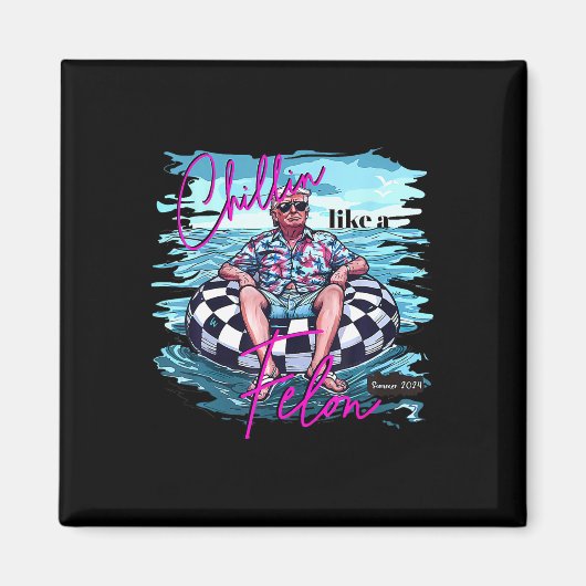 Aimant Comme Un Felon Drôle Trump Été 2024 6 (Devant)