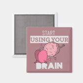 Aimant Commencez à utiliser votre cerveau | Conception de (Recto/Verso)