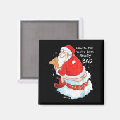 Aimant Comment Dire Quand Vous Avez Été Mauvais Noël Naug (Recto/Verso)