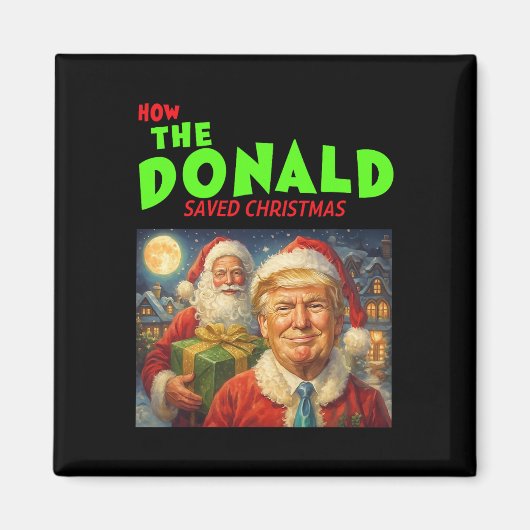 Aimant Comment Donald Trump a sauvé Noël (Devant)