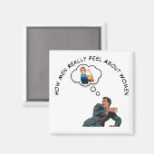 Aimant Comment les hommes se sentent à l'égard des femmes (Recto/Verso)