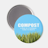 Aimant Compost : Une croûte est une chose terrible à gasp (Recto/Verso)