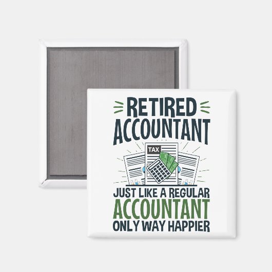 Aimant Comptable à la retraite Funny CPA Retraite plus he (Recto/Verso)