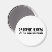 Aimant Comptable drôle Halloween - Creepin'It Real (Recto/Verso)