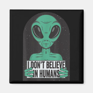 Aimant Conception d'alien ufo drôle vintage - ne croyez p
