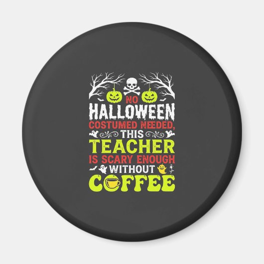 Aimant Conception de café assez effrayante pour Halloween (Devant)