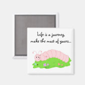 Aimant Conception de chenille inspirante pour la vie (Recto/Verso)