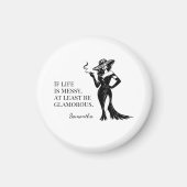 Aimant Conception de citation de style glamour personnali (Devant)