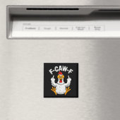 Aimant Conception de citation d'humour de poulet drôle Ca (In Situ (Lave-vaisselle))