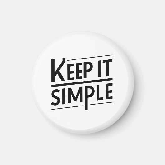 Aimant Conception de citation minimale Gardez les choses (Devant)