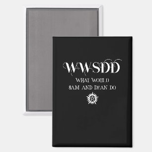 Aimant Conception de citation WWSDD avec symbole de solei