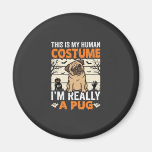 Aimant Conception de costume humain drôle de pug Hallowee