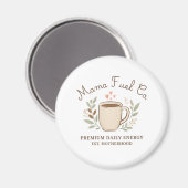 Aimant Conception de maman Maman Fuel Co. Café confortabl (Recto/Verso)