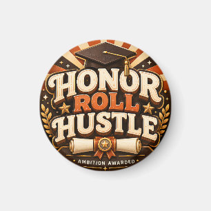 Aimant Conception de remise des diplômes Honor Roll Hustl