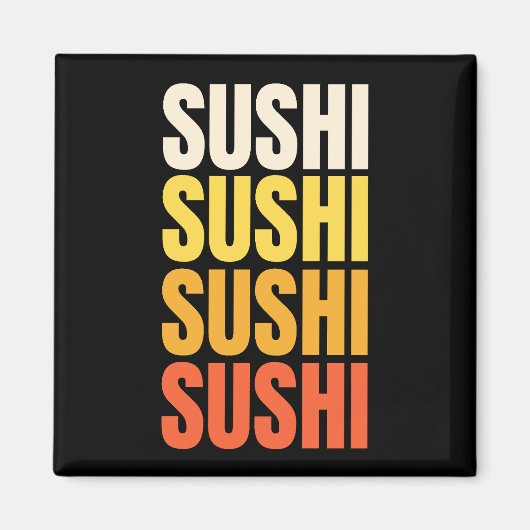 Aimant Conception de texte de Sushi (Devant)