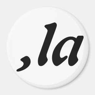 Aimant Conception de texte personnalisée Comma La Kamala